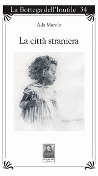 La città straniera - Librerie.coop