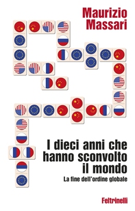 I dieci anni che hanno sconvolto il mondo - Librerie.coop