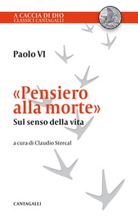«Pensiero alla morte». Sul senso della vita - Librerie.coop «Pensiero alla morte». Sul senso della vita - Librerie.coop