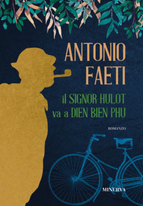 Il signor Hulot va a Dien Bien Phu - Librerie.coop Il signor Hulot va a Dien Bien Phu - Librerie.coop