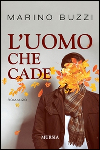 L'uomo che cade - Librerie.coop L'uomo che cade - Librerie.coop