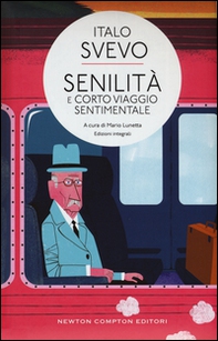 Senilità-Corto viaggio sentimentale - Librerie.coop Senilità-Corto viaggio sentimentale - Librerie.coop