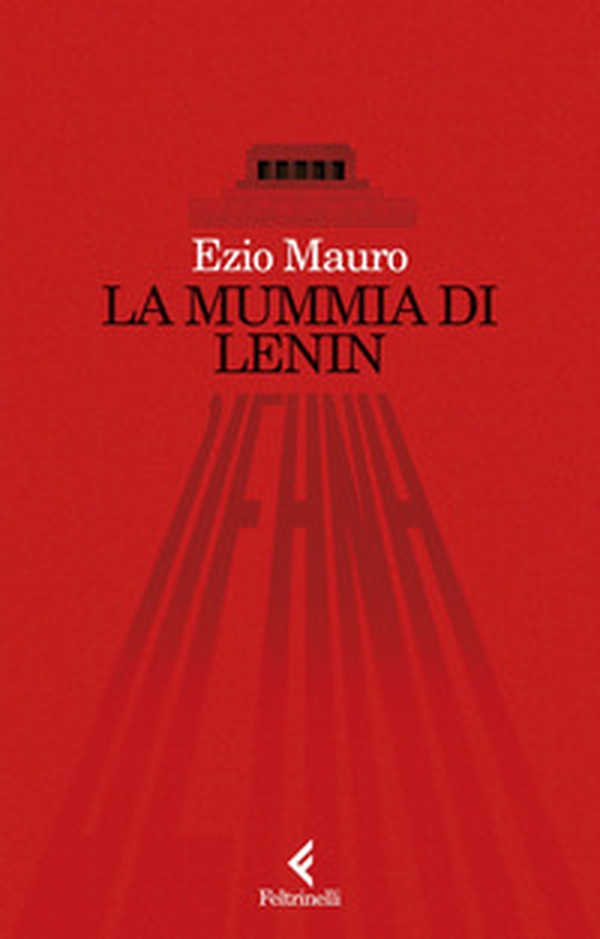 La mummia di Lenin - Librerie.coop La mummia di Lenin - Librerie.coop
