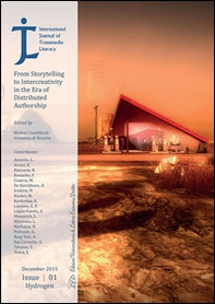 International Journal of Transmedia Literacy. From storytelling to intercreativity in the era of distributed authorship - Vol. 1 - Librerie.coop