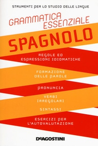 Grammatica essenziale. Spagnolo - Librerie.coop