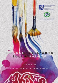 Riflessi dell'arte sulla salute - Librerie.coop