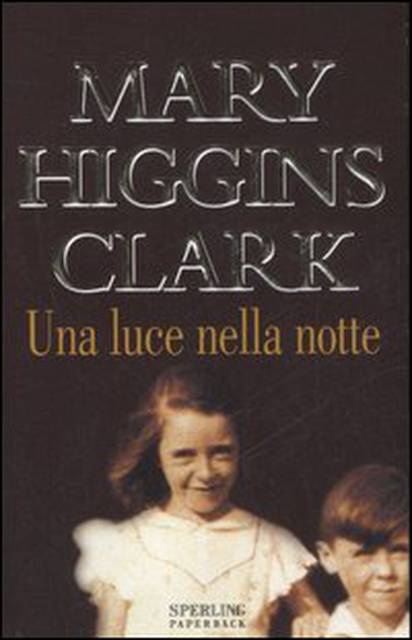 Una luce nella notte - Librerie.coop Una luce nella notte - Librerie.coop