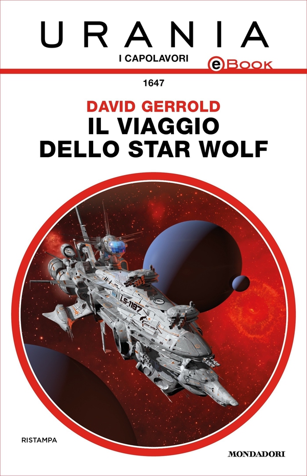 Il viaggio dello Star Wolf (Urania) - Librerie.coop Il viaggio dello Star Wolf (Urania) - Librerie.coop