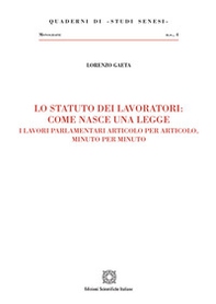 Lo statuto dei lavoratori: come nasce una legge - Librerie.coop