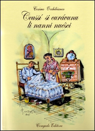 Ccussì si curàvunu li nanni nuésci - Librerie.coop