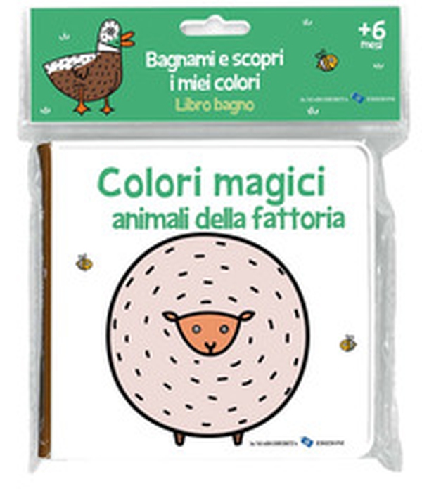 Animali della fattoria. Colori magici - Librerie.coop Animali della fattoria. Colori magici - Librerie.coop