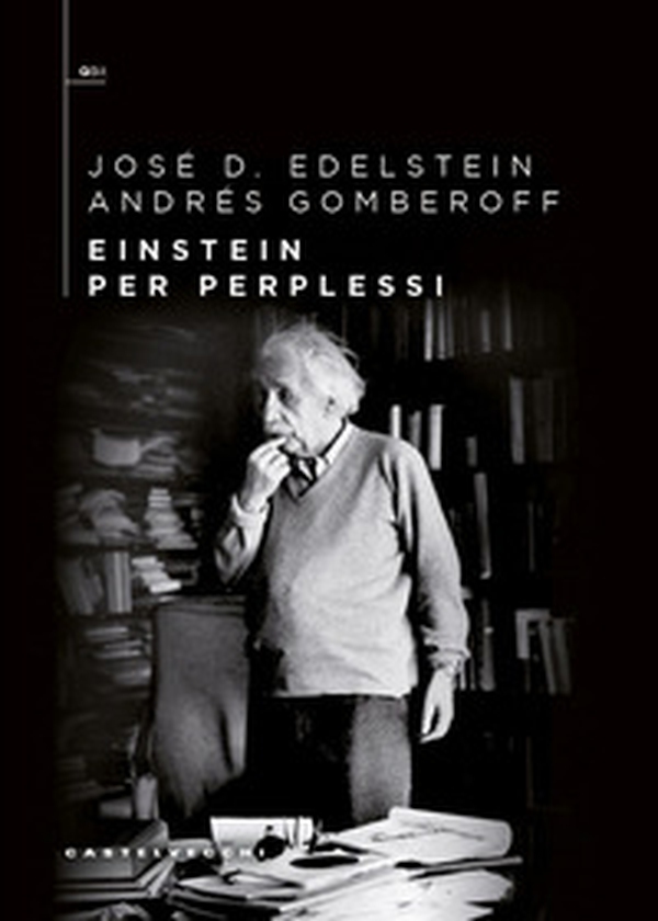 Einstein per perplessi - Librerie.coop Einstein per perplessi - Librerie.coop