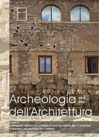 Archeologia dell'architettura. Ediz. inglese, francese, italiana e spagnola - Librerie.coop