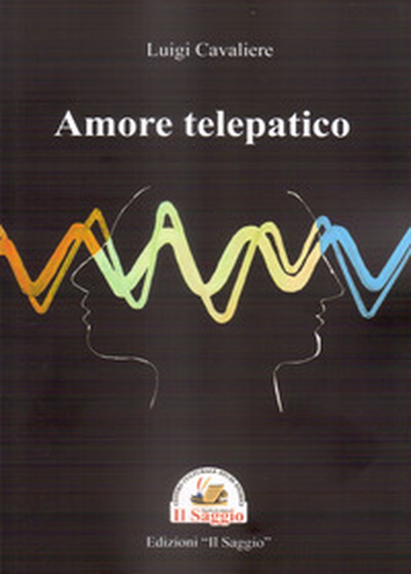 Amore telepatico - Librerie.coop Amore telepatico - Librerie.coop