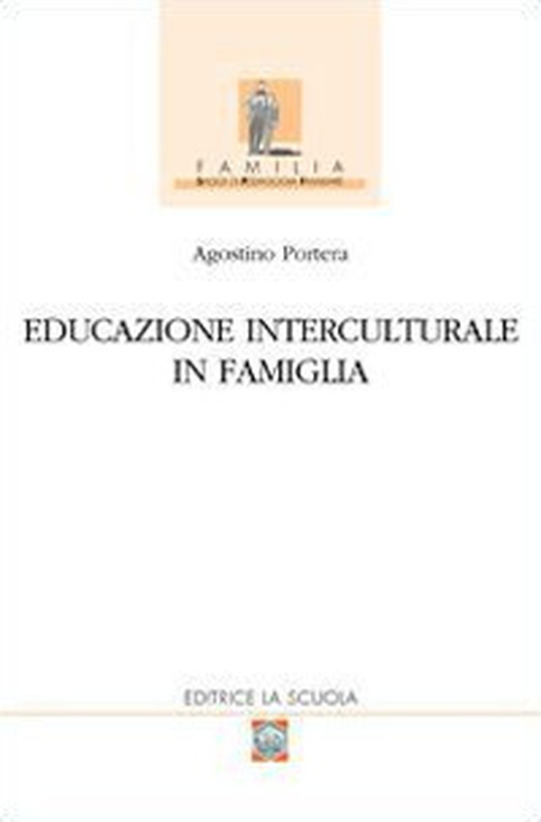Educazione interculturale in famiglia - Librerie.coop Educazione interculturale in famiglia - Librerie.coop