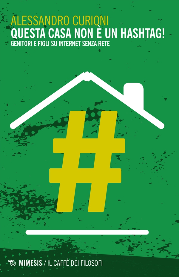 Questa casa non è un hashtag! - Librerie.coop Questa casa non è un hashtag! - Librerie.coop