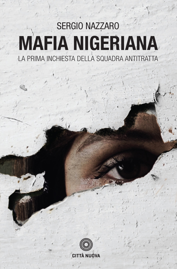 Mafia nigeriana - Librerie.coop Mafia nigeriana - Librerie.coop