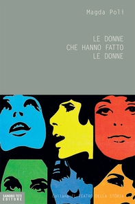 Le donne che hanno fatto le donne - Librerie.coop