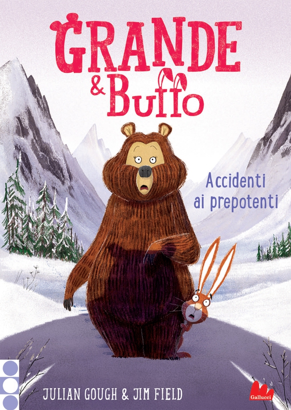Grande & Buffo. Accidenti ai prepotenti - Librerie.coop Grande & Buffo. Accidenti ai prepotenti - Librerie.coop