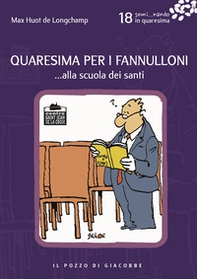 Quaresima per i fannulloni... Alla scuola dei santi - Vol. 18 - Librerie.coop