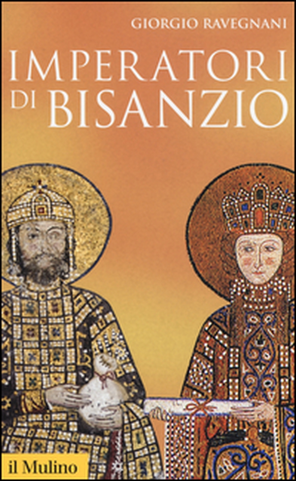 Imperatori di Bisanzio - Librerie.coop Imperatori di Bisanzio - Librerie.coop
