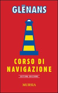 Glénans. Corso di navigazione - Librerie.coop