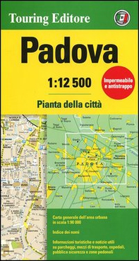 Padova 1:12.500. Pianta della città - Librerie.coop