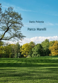 Parco Marelli - Librerie.coop