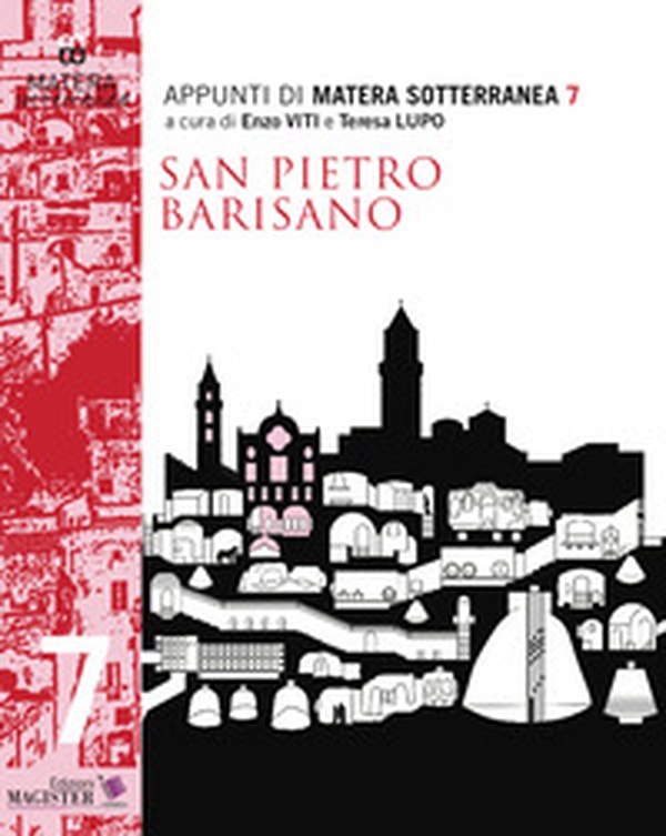 Appunti di Matera sotterranea - Vol. 7 - Librerie.coop Appunti di Matera sotterranea - Vol. 7 - Librerie.coop