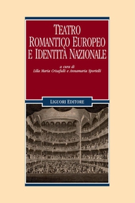 Teatro romantico europeo e identità nazionale - Librerie.coop Teatro romantico europeo e identità nazionale - Librerie.coop
