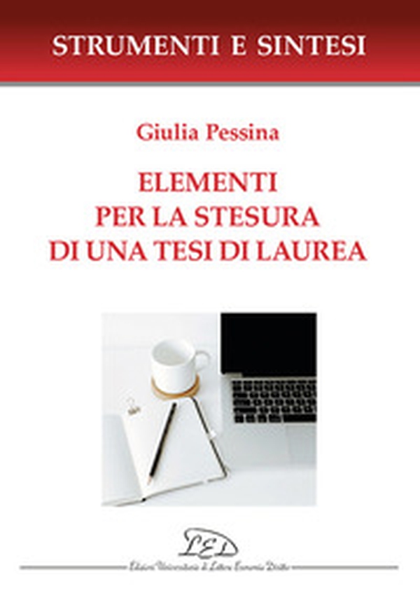 Elementi per la stesura di una tesi di laurea - Librerie.coop Elementi per la stesura di una tesi di laurea - Librerie.coop