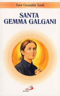 Santa Gemma Galgani - Librerie.coop Santa Gemma Galgani - Librerie.coop