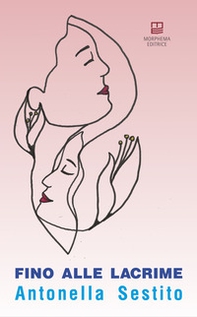 Fino alle lacrime - Librerie.coop