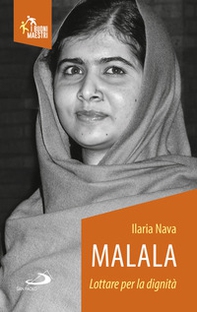 Malala. Lottare per la dignità - Librerie.coop