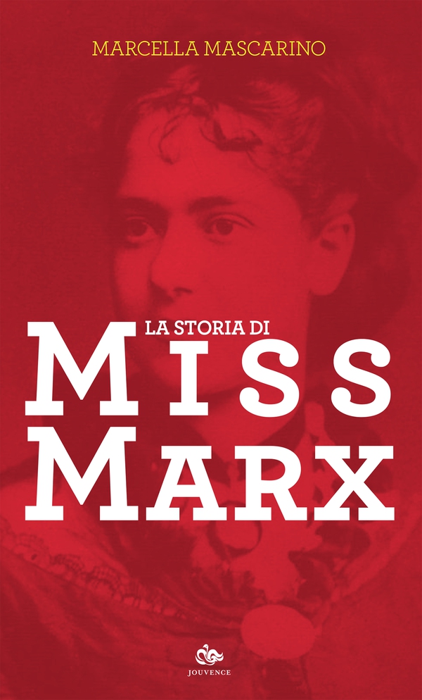 La storia di Miss Marx - Librerie.coop La storia di Miss Marx - Librerie.coop