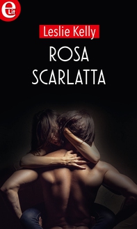 Rosa scarlatta (eLit) - Librerie.coop Rosa scarlatta (eLit) - Librerie.coop