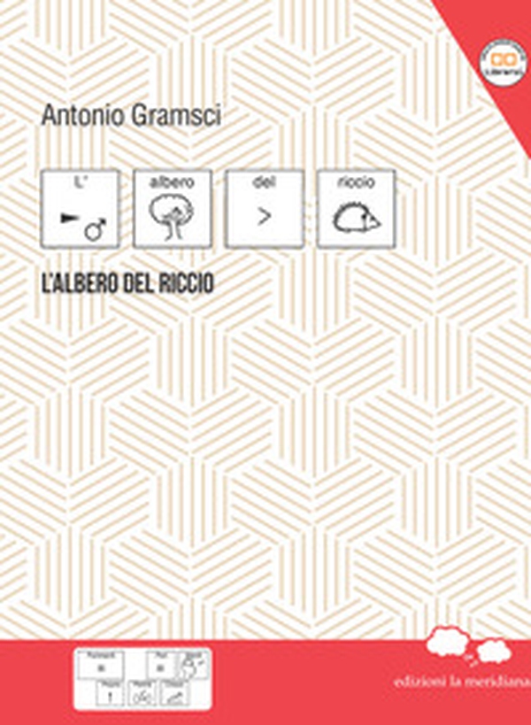 L'albero del riccio. In CAA (Comunicazione Aumentativa Alternativa) - Librerie.coop L'albero del riccio. In CAA (Comunicazione Aumentativa Alternativa) - Librerie.coop