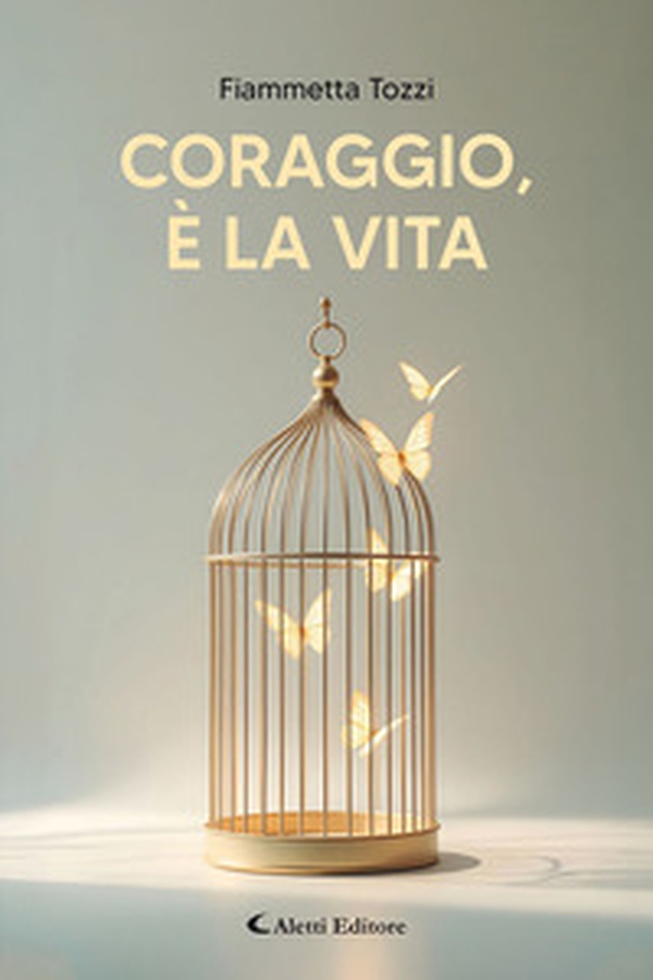 Coraggio, è la vita - Librerie.coop