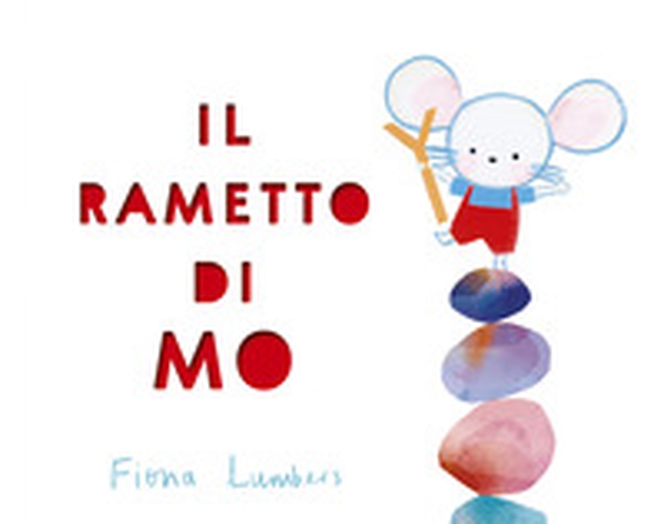 Il rametto di Mo - Librerie.coop