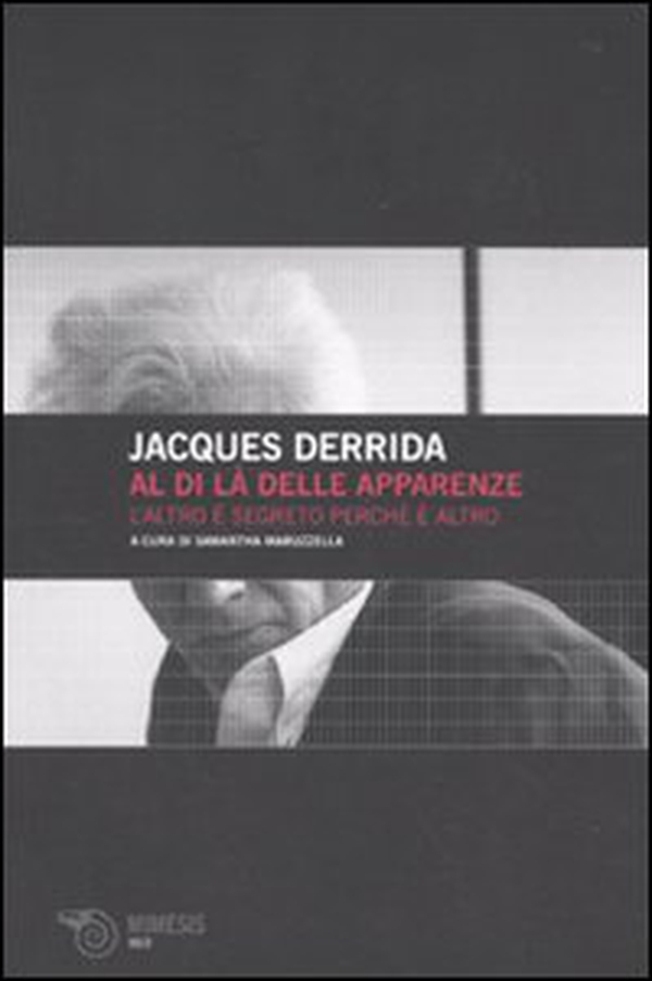 Al di là delle apparenze. L'altro è segreto perché è altro - Librerie.coop Al di là delle apparenze. L'altro è segreto perché è altro - Librerie.coop