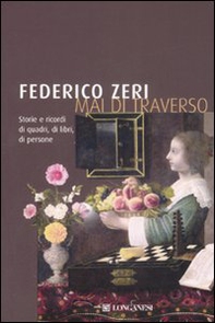 Mai di traverso. Storie e ricordi di quadri, di libri, di persone - Librerie.coop Mai di traverso. Storie e ricordi di quadri, di libri, di persone - Librerie.coop