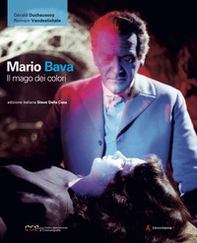 Mario Bava. Il mago dei colori - Librerie.coop