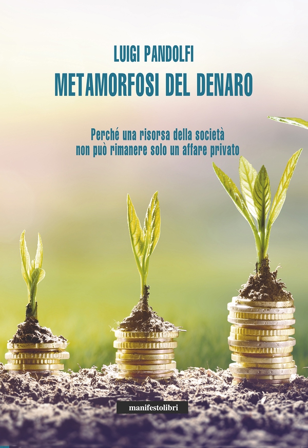 Metamorfosi del denaro - Librerie.coop Metamorfosi del denaro - Librerie.coop