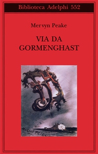 Via da Gormenghast - Librerie.coop