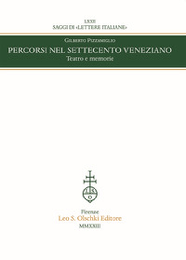 Percorsi nel Settecento veneziano. Teatro e memorie - Librerie.coop Percorsi nel Settecento veneziano. Teatro e memorie - Librerie.coop