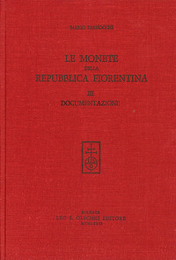 Le monete della Repubblica fiorentina - Vol. 3 - Librerie.coop Le monete della Repubblica fiorentina - Vol. 3 - Librerie.coop