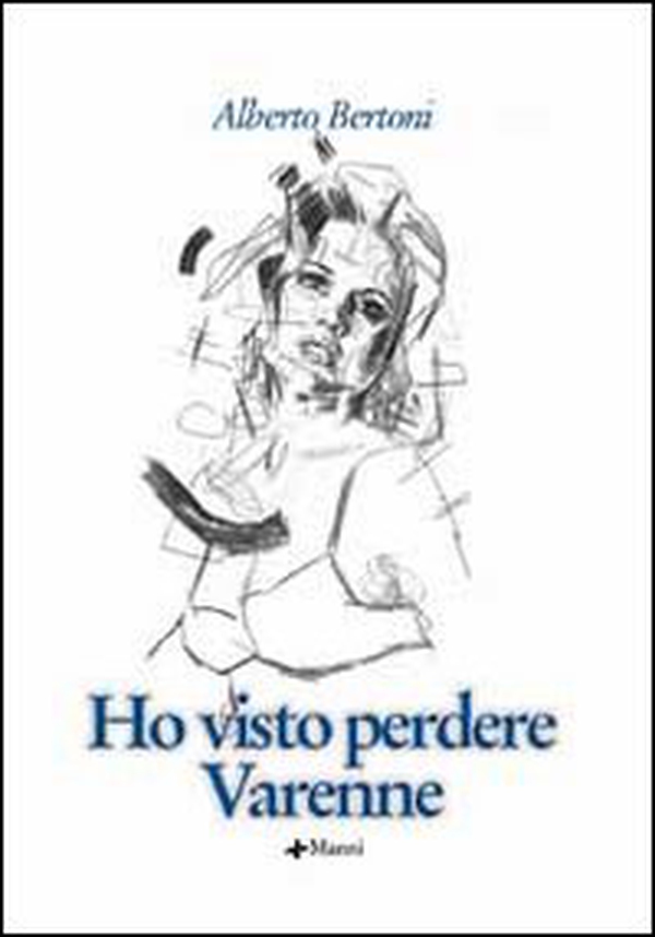 Ho visto perdere Varenne - Librerie.coop Ho visto perdere Varenne - Librerie.coop