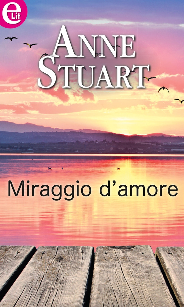 Miraggio d'amore - Librerie.coop Miraggio d'amore - Librerie.coop