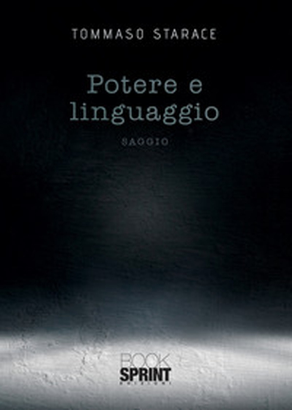 Potere e linguaggio - Librerie.coop Potere e linguaggio - Librerie.coop