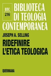 Ridefinire l'etica teologica - Librerie.coop Ridefinire l'etica teologica - Librerie.coop